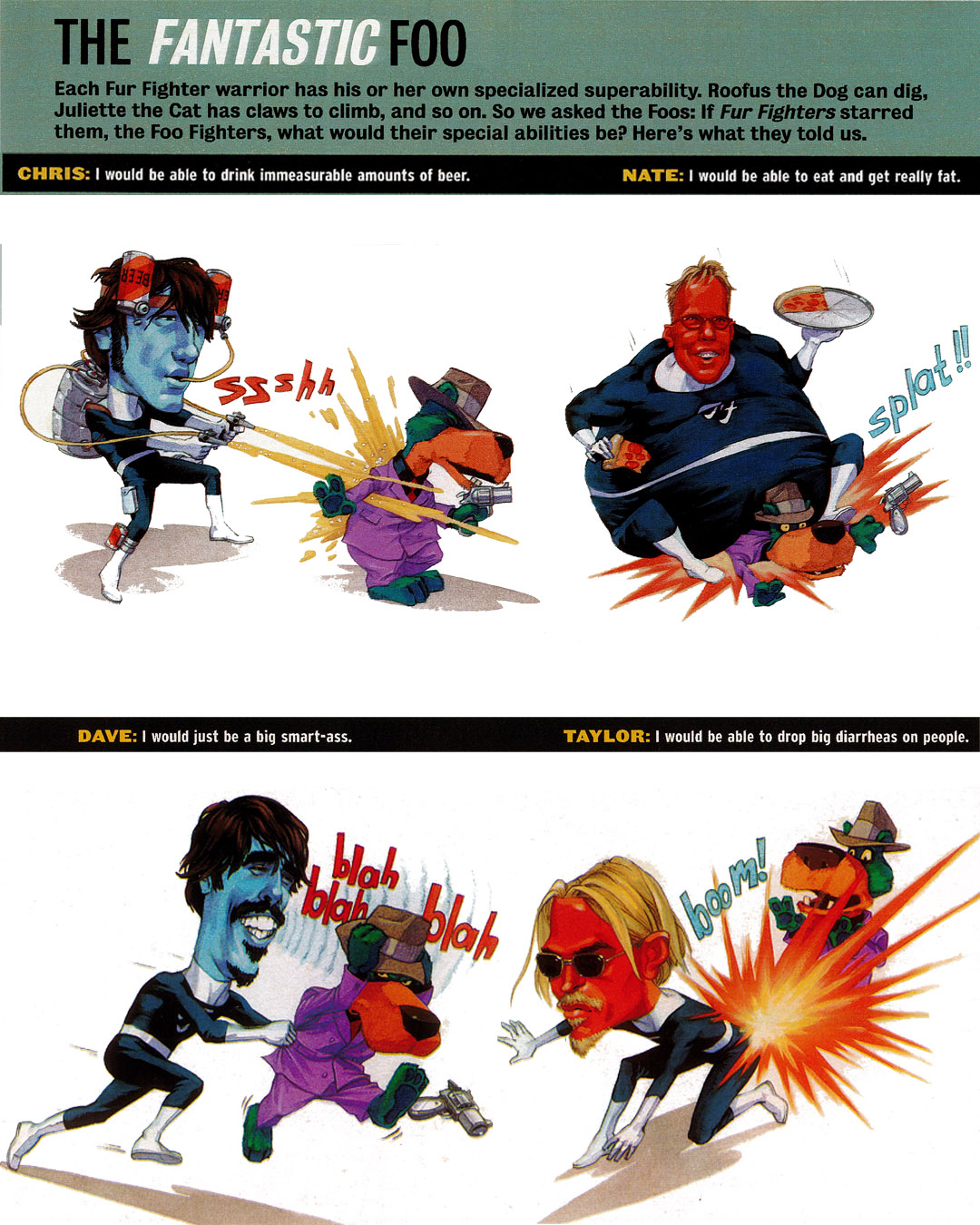 What if Foo Fighters had powers in Fur Fighters?